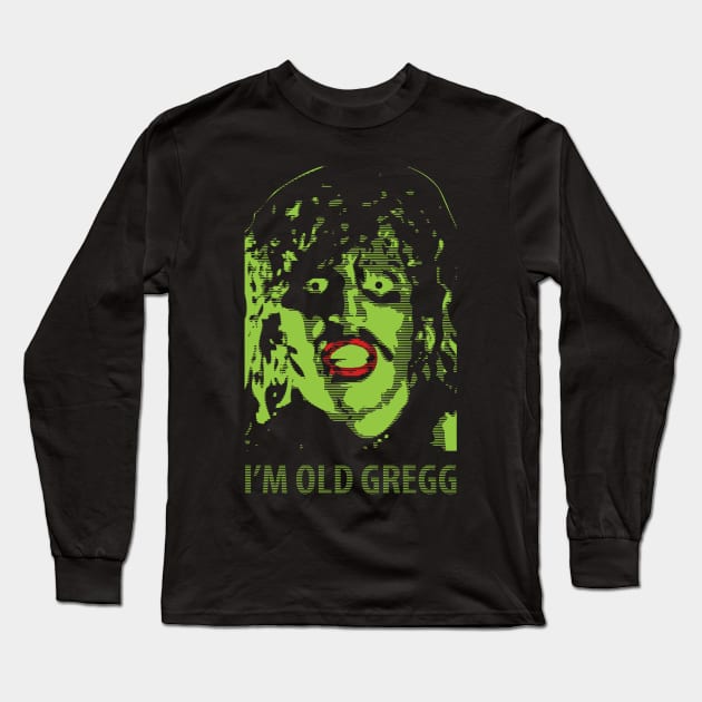 I'M OLD GREGG - VINTAGE STYLE Long Sleeve T-Shirt by bartknnth